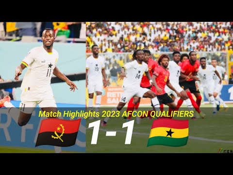 Angola 1-1 Ghana | Goal Highlights | 2023 AFCON Qualifiers