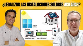 ‍⚖ ¿Hay que legalizar las placas solares? ¿Y si están aisladas? | Charla con Pepe Morant
