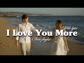 I Love You More Romantic Love Song Lyric Video mp3