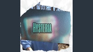 Hysteria