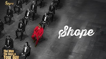 Spyro - Shope (Official Audio)