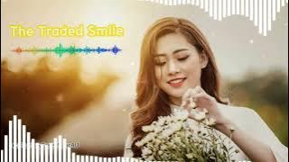The Traded Smile [Official Audio] 🎼 NEW LOVE SONG 2026🌻