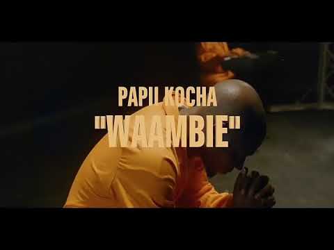 Papii kocha ft babu Seya MWAMBIE (Official Video)