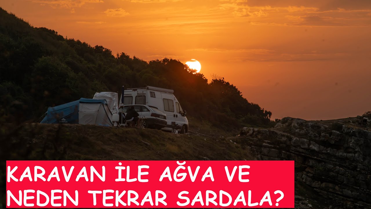 Karavan ile Ağva ve neden tekrar Sardala? #vanlife , #ducato, #karavan, #camping
