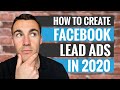 How to Create Facebook Lead Ad Campaigns That Convert in 2020