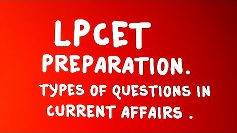 lpcet ap , current affairs important topics (lpcet 2020 preparation 3 ). #lpcet2020