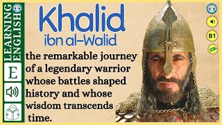 interesting story in English 🔥  khalid ibn al-walid🔥 story in English with Narrative Story