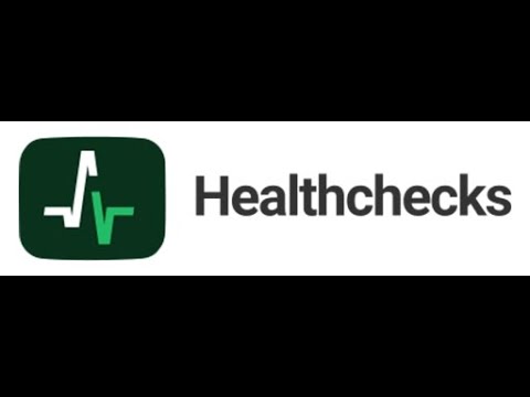 Healthchecks Walkthrough - Selfhosting E10
