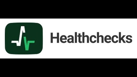 Healthchecks Walkthrough - Selfhosting E10