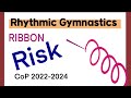 Rhythmic Gymnastics Ribbon Risk Analysis CoP 2022 2023 2024 Olympic