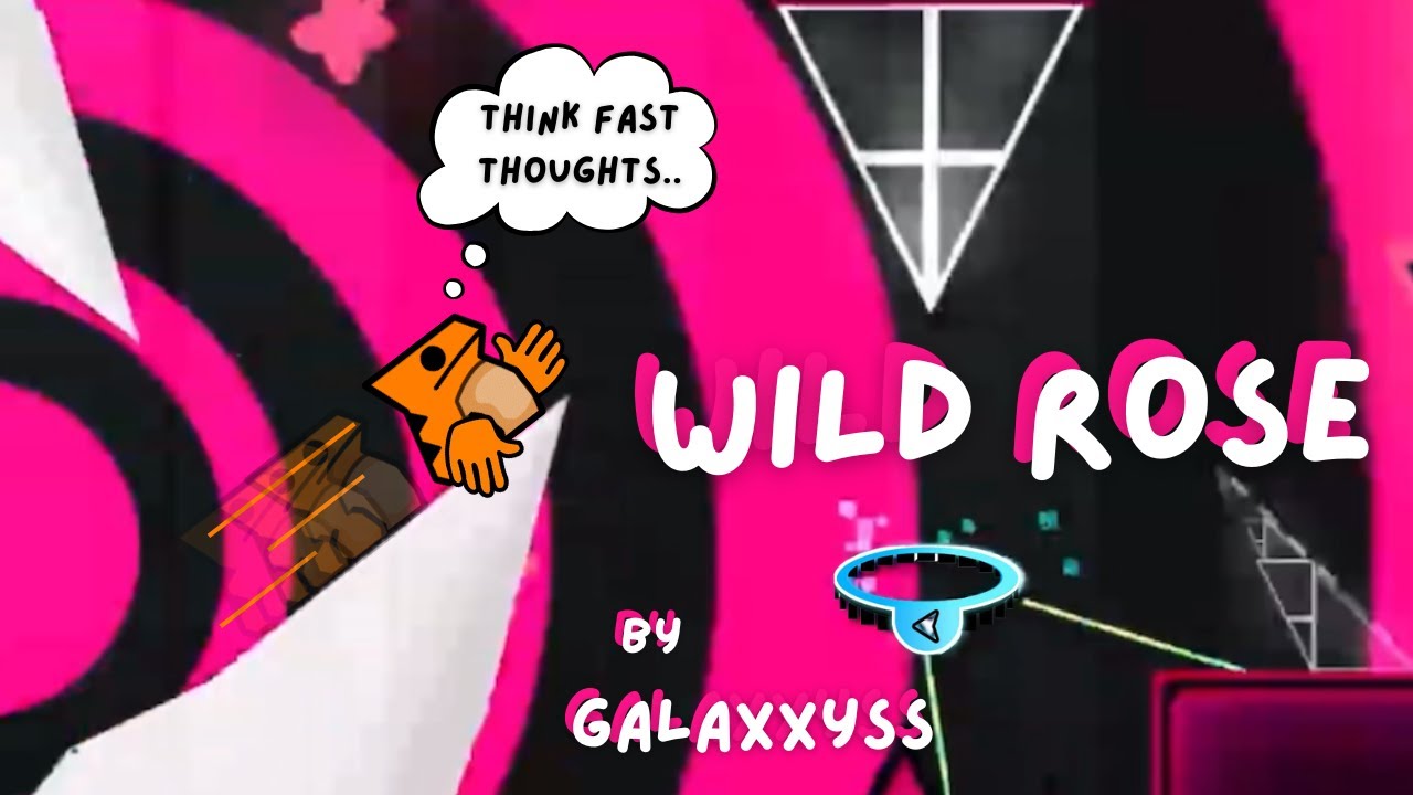Why Does NOBODY Know About This Level?! (Wild Rose by Galaxxyss // Geometry Dash Extreme Demon)