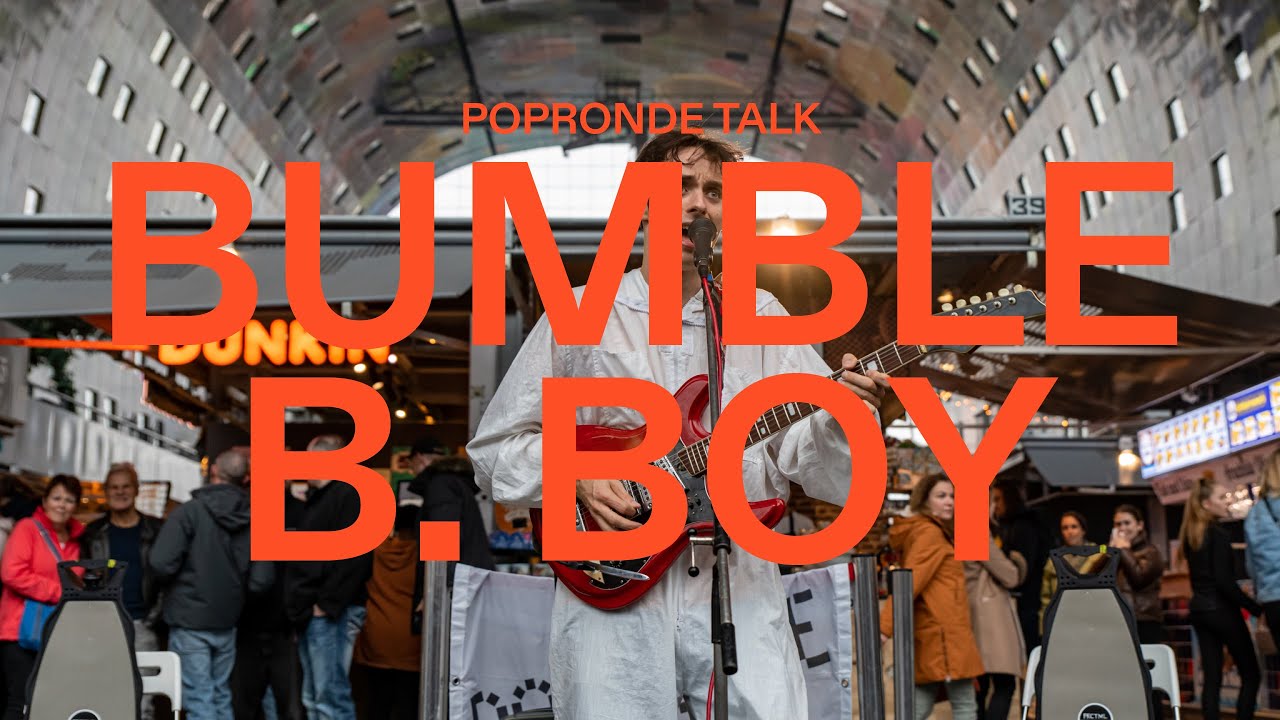 POPRONDE TALK X BUMBLE B. BOY