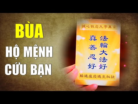 Bùa hộ mệnh nào cứu bạn trong đại nạn lần này - Tinh Hoa TV