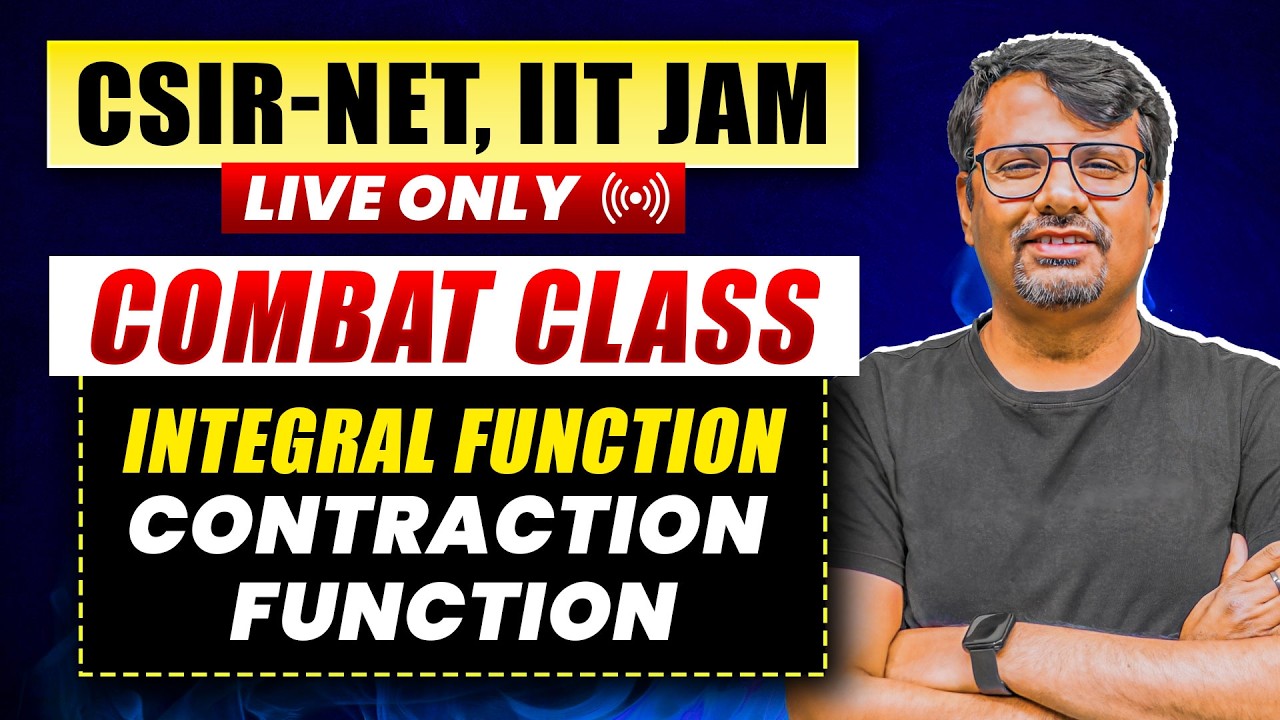 CSIR NET & IIT JAM Mathematics | Combat Series | Integral Function & Contraction Function By GP Sir