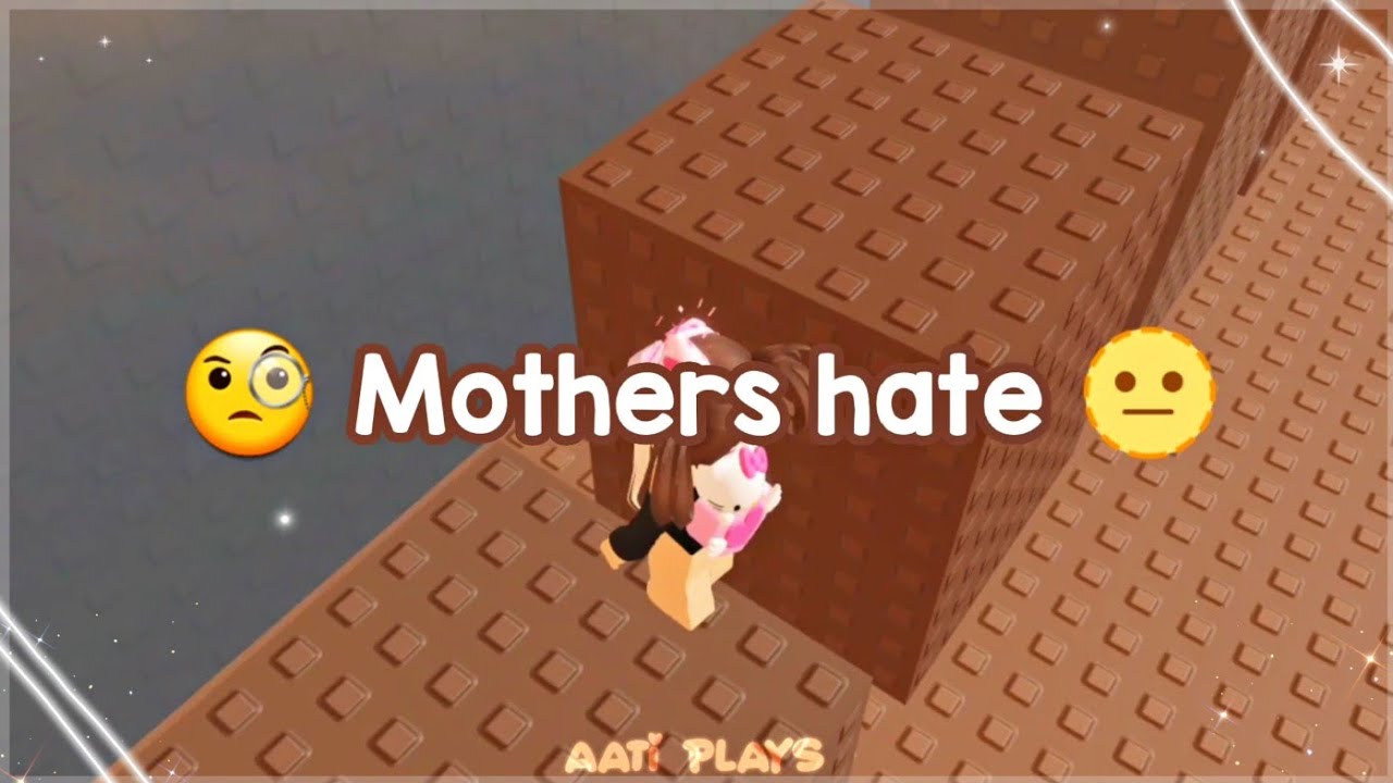 8 things mother s hate youtube