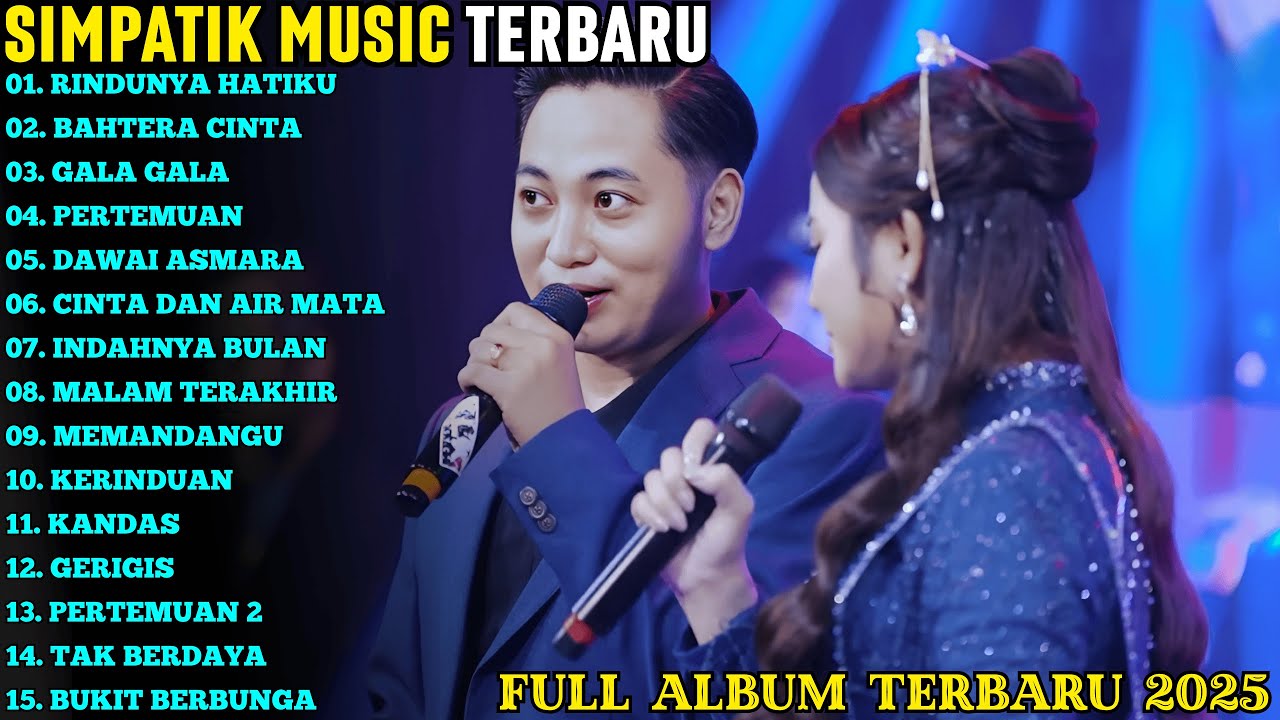 IRWAN FT FIRA CANTIKA | RINDUNYA HATIKU - BAHTERA CINTA | SIMPATIK MUSIC FULL ALBUM TERBARU 2025