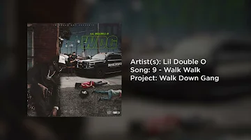 Lil Double 0 - Walk Walk (Official Audio)