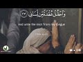 Surah Ta Ha 25 28 Beautiful Heart Touching Quran Recitation English Translation