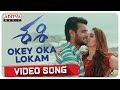 Okey Oka Lokam video song from Sashi-Aadi, Surbhi