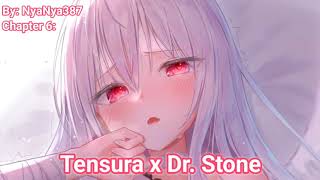 What if Rimuru is in Dr.Stone | Tensura x Dr. Stone | By: NyaNya387 | Chapter 6