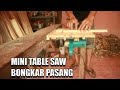 Membuat Mini Table Saw Bisa Bongkar Pasang, Dilipat, Digantung - Simple dan Praktis