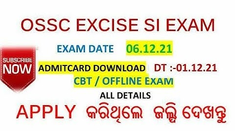 ossc Excise SI admit card download\\Exam Date\\All Details\\si of excise update