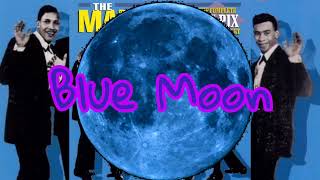 Blue Moon (The Marcells) letra completa com tradução