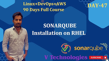 Day_47 | AWS DevOps 90 Days course | Sonarqube | Sonar | NagiReddy | VTechnologies