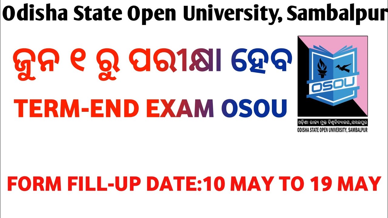 ଜୁନ ୧ ରୁ ପରୀକ୍ଷା.. OSOU 1ST SEMESTER  EXAM NOTICE RELEASED  2023 BY ODISHA STATE OPEN UNIVERSITY