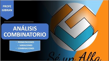 Análisis Combinatorio 2, Permutación y Combinación. Examen TRANSFORMAR. Dominio Numérico.