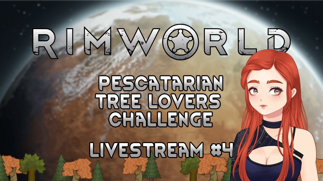 [Rimworld - lightly modded] Tribal pescatarian challenge-  commitment mode