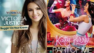 Information You'll Be Beggin' On Your Knees For Part Of Me (Victoria Justice x Katy Perry Mashup) Guide
