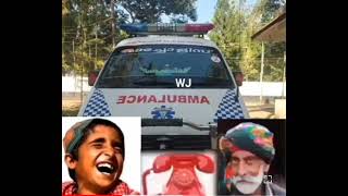Ambulance waro chree wayo🤣🤣🤣🤣🤣🤣🤣🤣🤣🤣🤣🚑🚑🚑