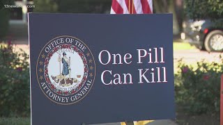 Virginia attorney general launches 'One Pill Can Kill' campaign
