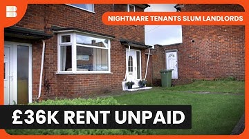 Tenant Owes £36K After Six Rent-Free Years | Nightmare Tenants Slum Landlords
