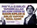 ETTİĞİN BU BEDDUALAR KİME GİDİYOR MERAL HANIM, DÖNÜP BİR BAKTIN MI?