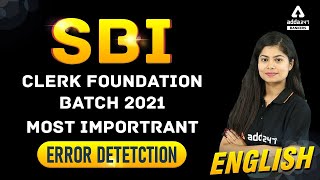SBI Clerk Foundation Batch 2021 | Most Important Error detection  | English