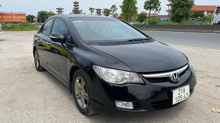 Đánh giá xe honda civic 2.0 2007 năm 2024