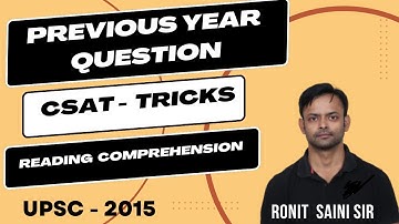 🔴CSAT Reading Comprehension Tricks | BY Ronit Saini Sir | UPSC CSE 2015 PYQ | PYQ - 4