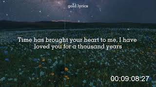 1 hour thousand years (slowed) lyrics | gold lyrics