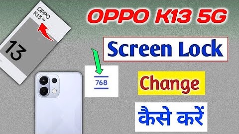 Oppo k13 5g me Screen lock change kaise kare | How to change lock in oppo k13 5g