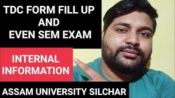 Assam University TDC Form Fill up & Even Sem Exam | Non Cbcs | Pranoy Roy