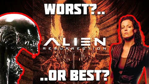 Is Alien Resurrection the WORST or BEST Alien Movie?