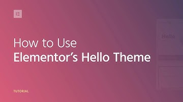 How to Use Elementor