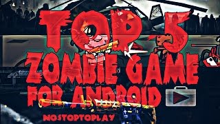 TOP 5 ZOMBIE GAMES FOR ANDROID PRANK 3 | ТОП 5 ЗОМБИ ИГР ДЛЯ АНДРОИД ПРАНК 3 screenshot 1