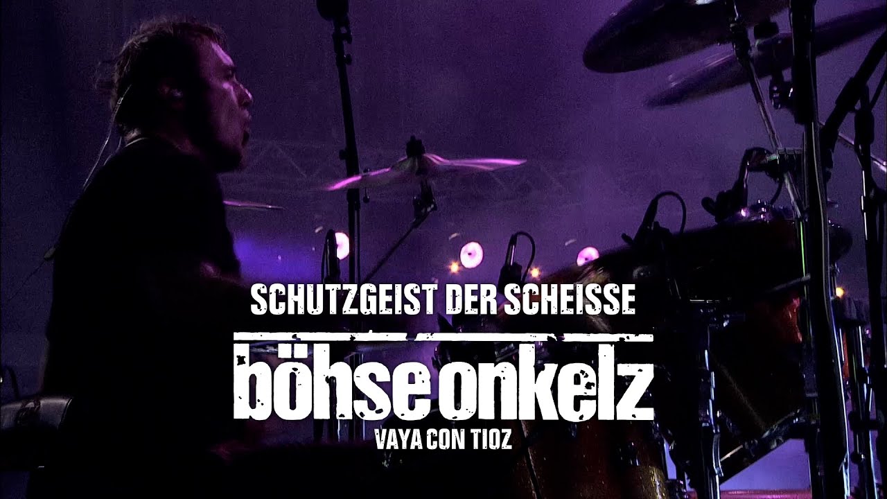 Böhse Onkelz - Schutzgeist der Scheiße (Vaya con tioz)