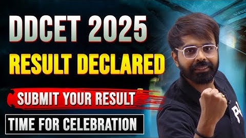 DDCET 2025 RESULT DECLARED || SUBMIT YOUR RESULT NOW || PV CELEBRATION