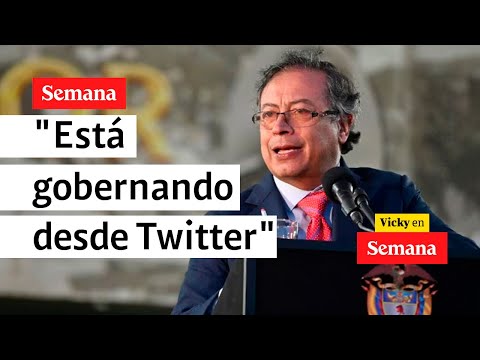 Jota Pe Hernández: el presidente Gustavo Petro &quot;está gobernando desde Twitter&quot; | Vicky en Semana