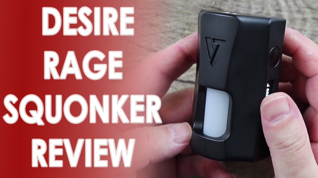 Desire Rage 155W Squonk Box Mod