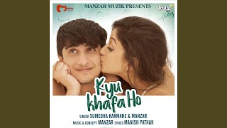 Download Lagu Kyu Khafa Ho MP3